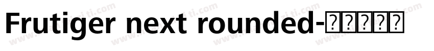 Frutiger next rounded字体转换